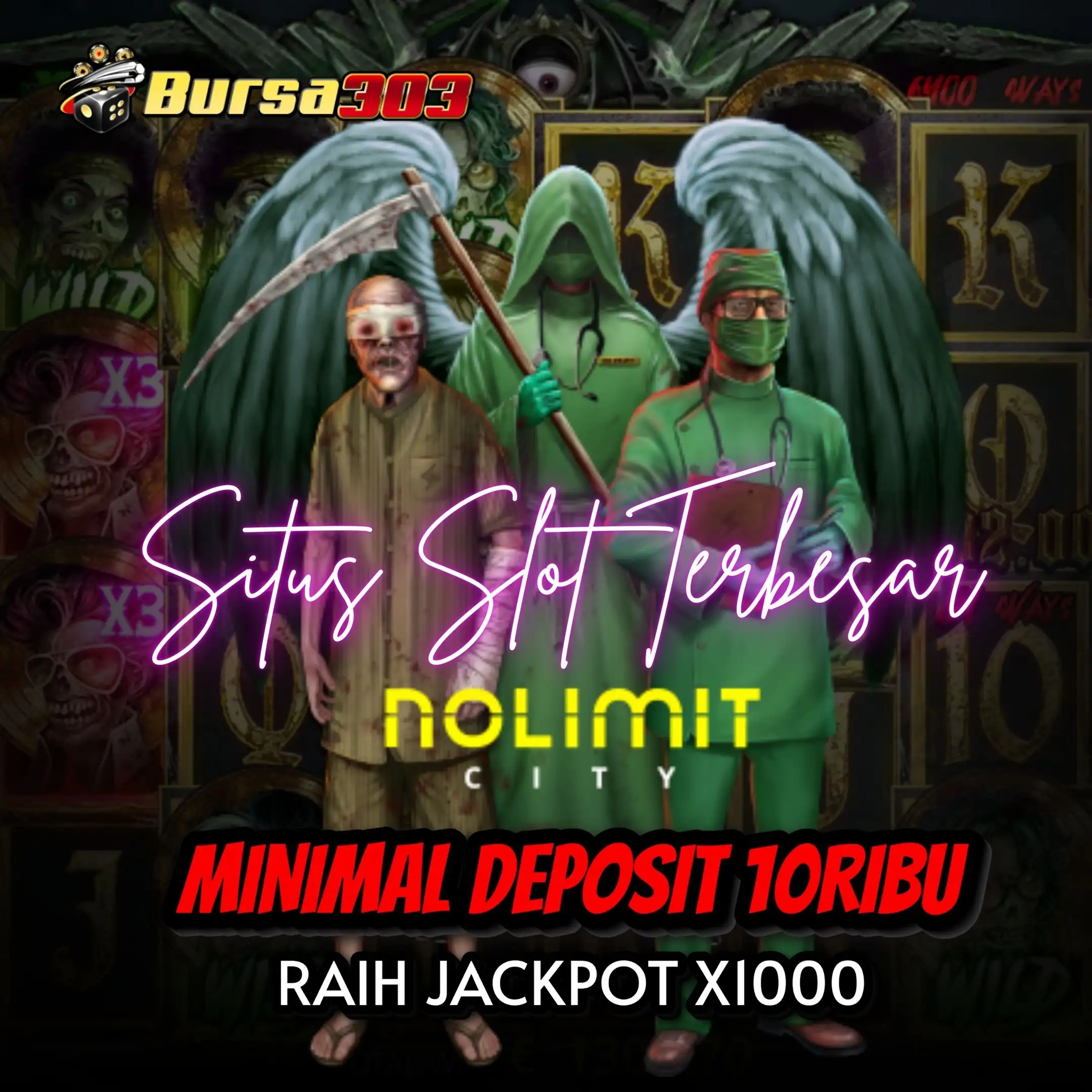 BURSA303 > Pusat Game Slot Nolimit City x1000 Terbesar #1